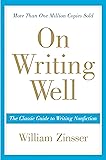 On Writing Well: The Essential Guide to Mastering
