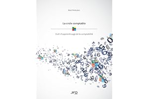 La croix comptable: Outil d'apprentissage de la comptabilité (French Edition)