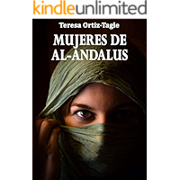 MUJERES DE AL-ANDALUS: La historia de una búsqueda increíble (Fátima y Asunta nº 1) (Spanish Edition) book cover