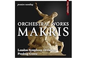 Andreas Makris: Orchestral Works (CD+DVD)