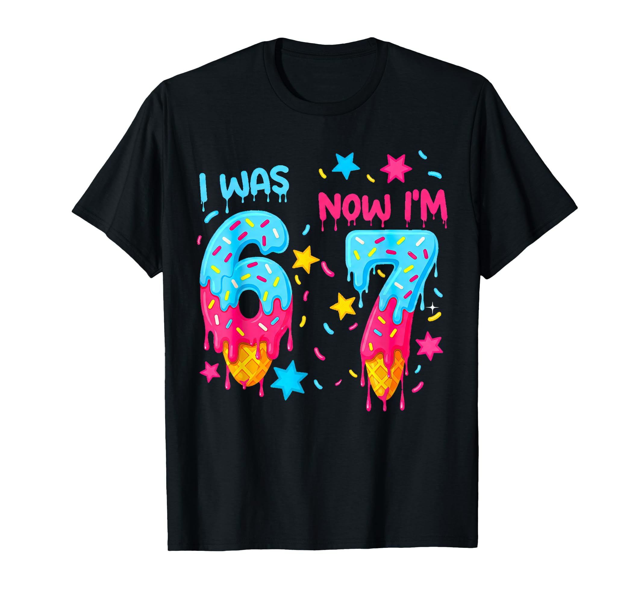 Photo 1 of I was 6 Now I'm 7 Funny 7th Birthday Kids Ice Cream Drip T-Shirt