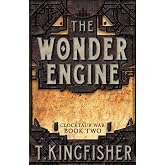 The Wonder Engine (Clocktaur War)