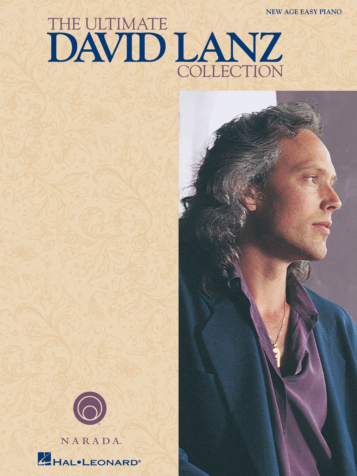 The Ultimate David Lanz Collection: New Age Easy Piano