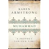 Muhammad: A Prophet for Our Time