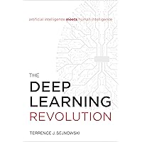 The Deep Learning Revolution (Mit Press): Sejnowski, Terrence J