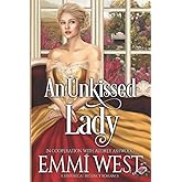 An Unkissed Lady: A Historical Regency Romance (The Evesham Series)