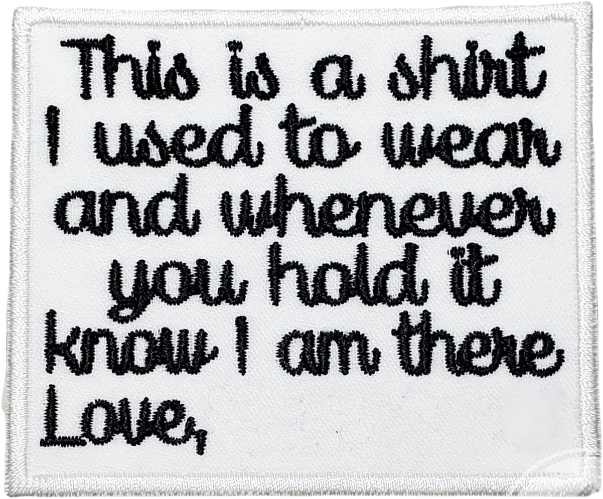 Mixed Media - CUSTOM Memory Patch This is a shirt I used to wear Love