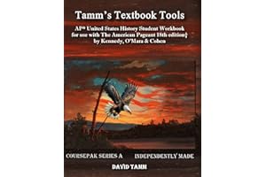 AP* United States History Student Workbook for use with The American Pageant 18th edition† by Kennedy, O’Mara & Cohen: Relevant daily assignments ... American Pageant text (Tamm's Textbook Tools)
