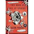 This Book Is Full of Spiders (John Dies at the End, 2)