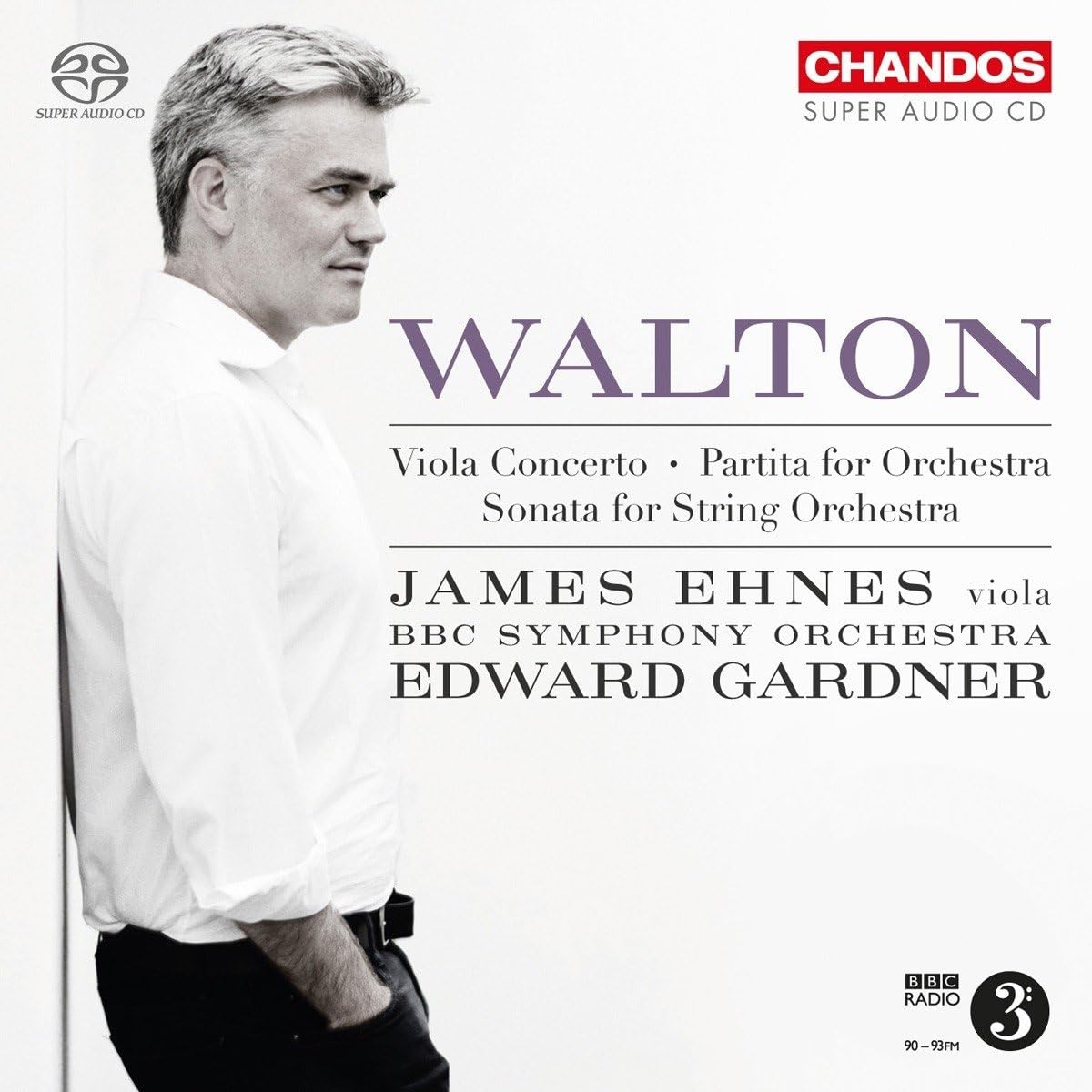 Walton Concerto For Viola [James Ehnes; BBC Symphony Orchestra; Edward