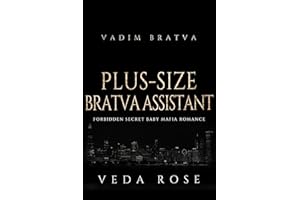 Plus-Size Bratva Assistant: Forbidden Secret Baby Mafia Romance (Vadim Bratva Book 17)