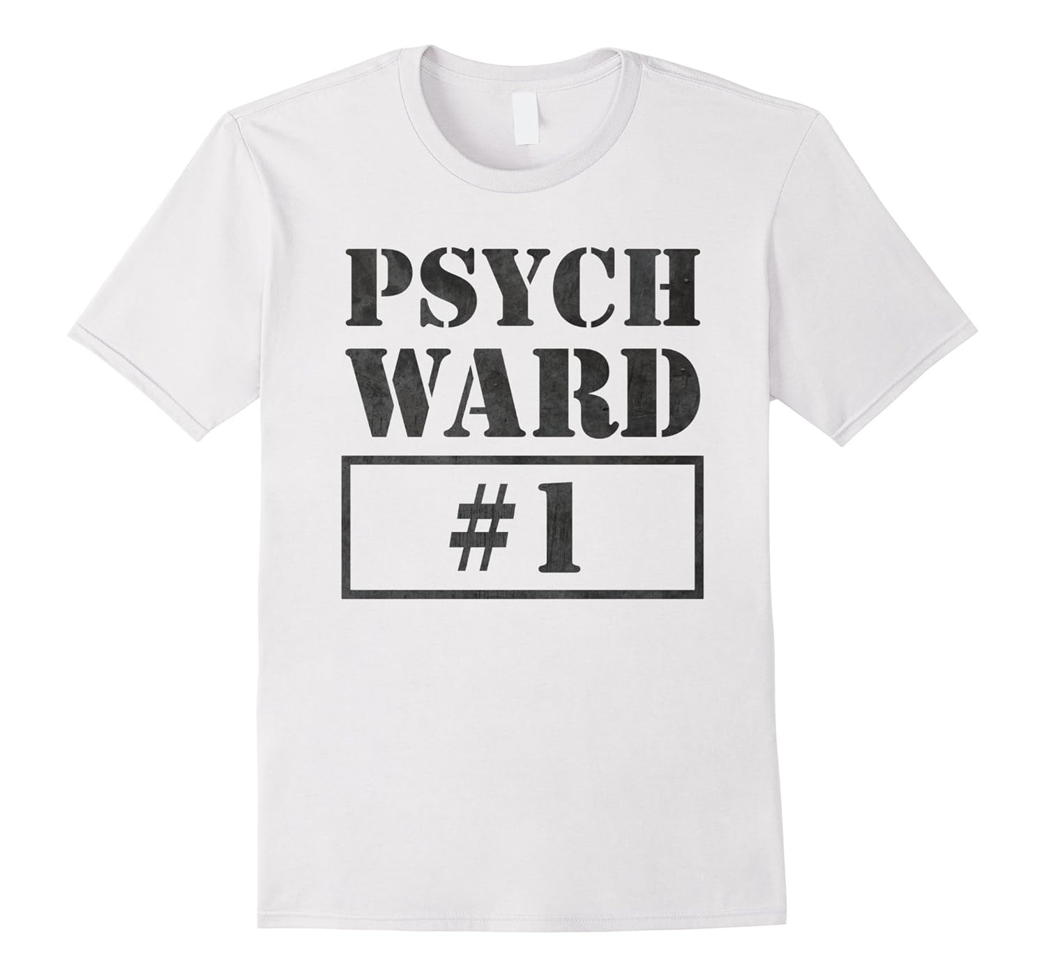 Psych Ward T-Shirt | Funny Prisoner Costume Inmate Vintage-FL