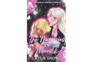 The Memories of Merrick: (The Otacian Chronicles Book 2.5)