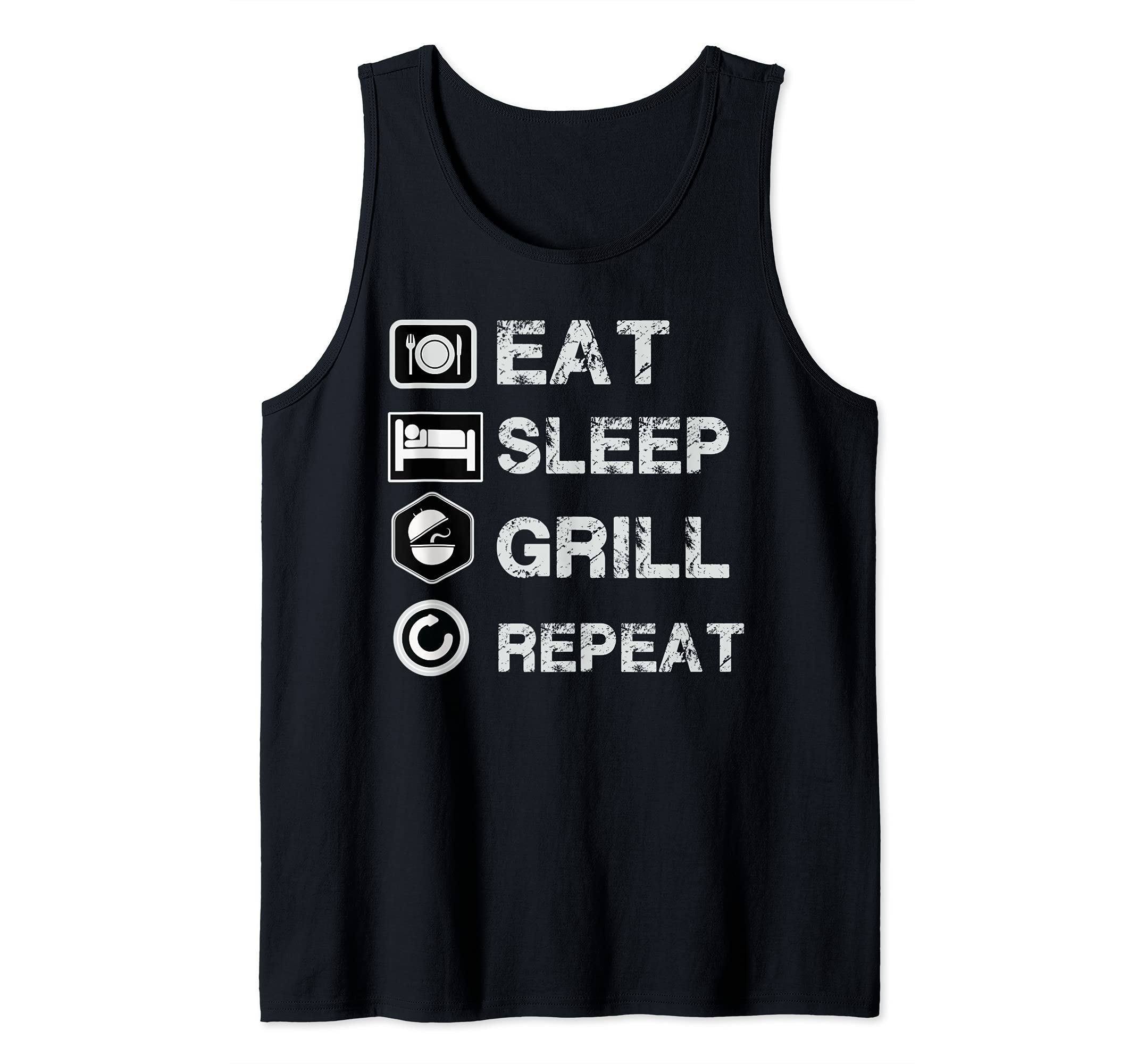 Eat Sleep Grill Barbecue Repeat Funny Grilling BBQ Tank Top