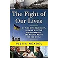 The Fight of Our Lives: My Time with Zelenskyy, Ukraine's Battle for Democracy, and What It Means for the World