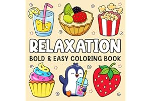 Bold and Easy Coloring Book for Adults Relaxation: Stress Relief Coloring Book for Adults and Kids: Cute Stuffs, Animals, Lan