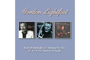 East Of Midnight / Waiting For You / A Painter Passing Through
