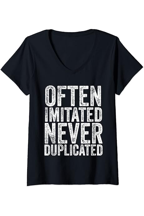 Often Imitated Never Duplicated Quote Often Imitated Never Duplicated