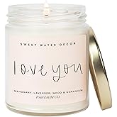 Sweet Water Decor Love You Scented Candle, Non Toxic Soy Candles with Fresh Lavender, Geranium, Warm Mahogany and Earthy Teakwood, 40 Hour Burn Time, 9Oz Gold Lid Clear Jar Candle, Poured in The USA