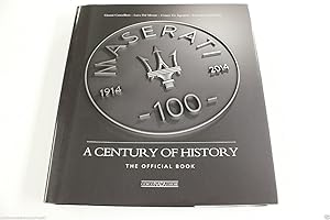 Maserati: A Century of History The Official Book