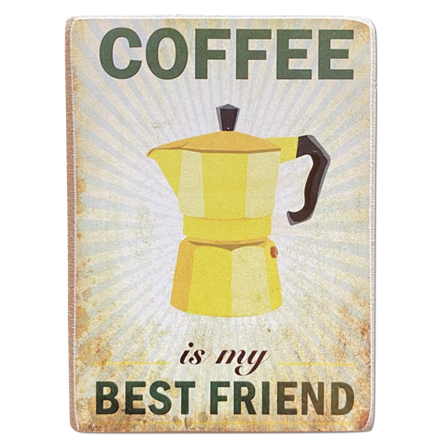 Kustom Art Magnet (magnet) Series Coffee (My Best Friends) Vintage for Refrigerator/Garage/Bar Print on Wood 10x6cm