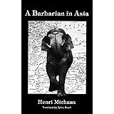 A Barbarian in Asia