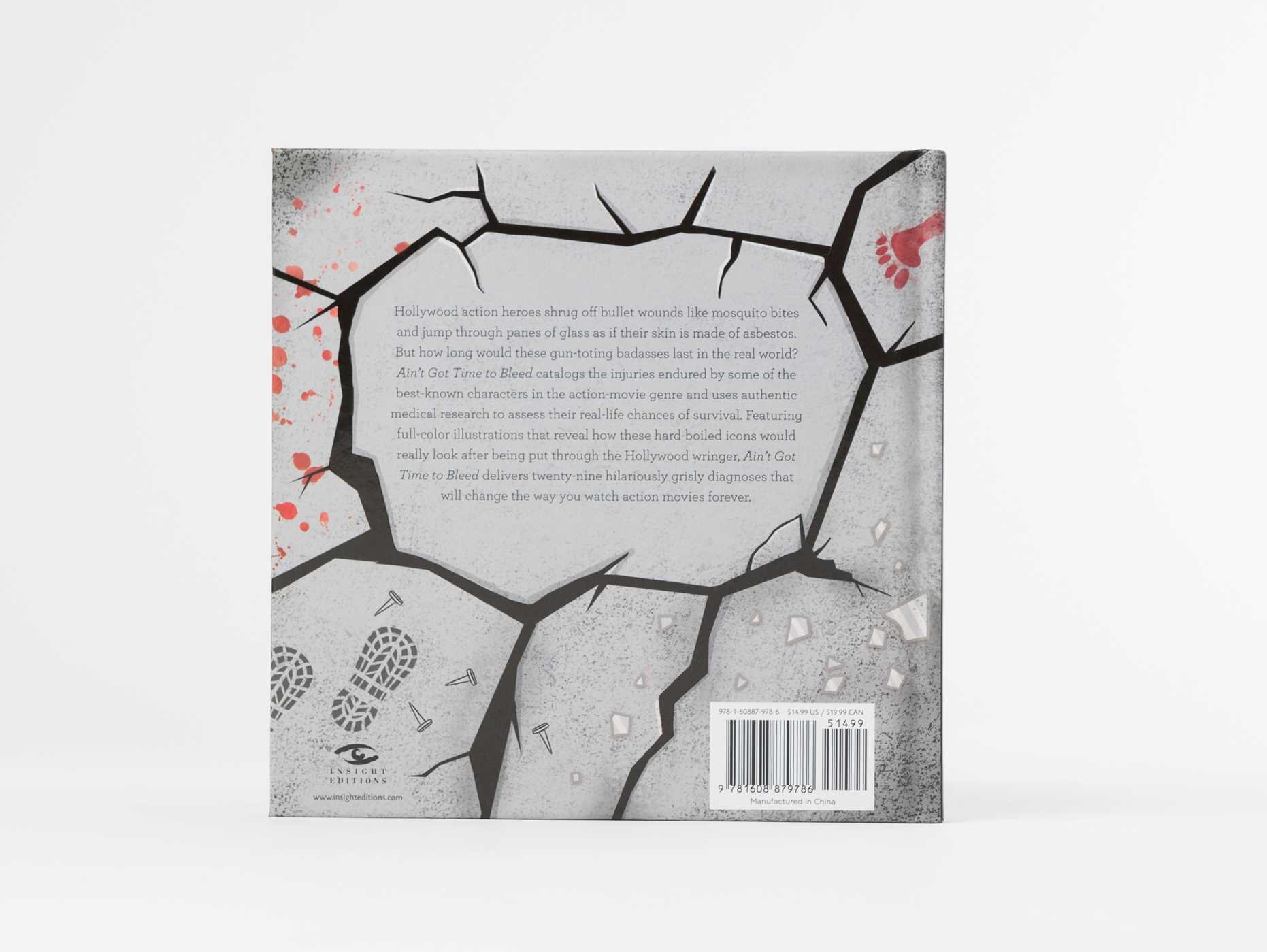 Ain T Got Time To Bleed Medical Reports On Hollywood S Greatest