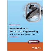 Introduction to Aerospace Engineering with a Flight Test Perspective (Aerospace Series)