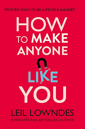 Download How to Make Anyone Like You: Proven Ways To Become A People Magnet (English Edition) PDF