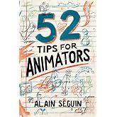 52 Tips for Animators