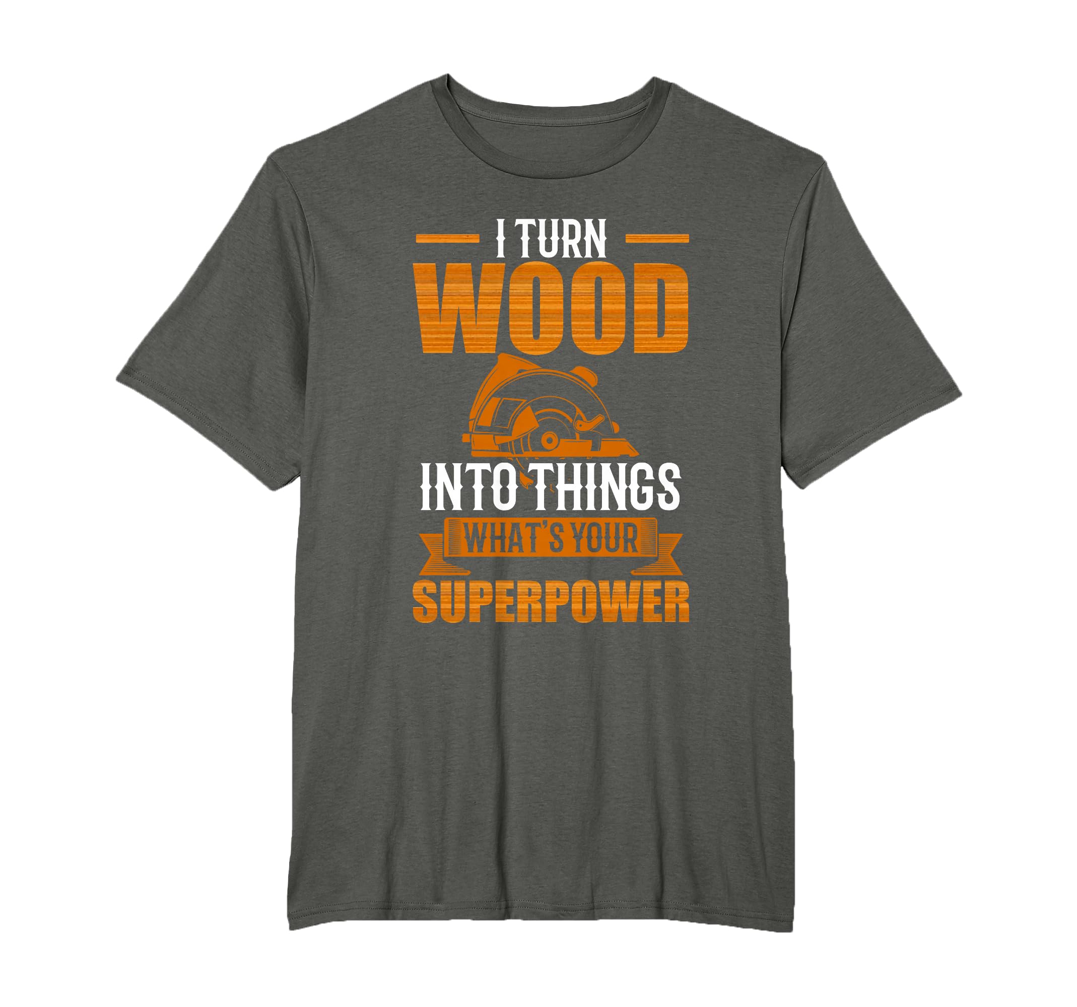 Woodworking Gift For Woodworker | Woodworking Gift Ideas T-Shirt