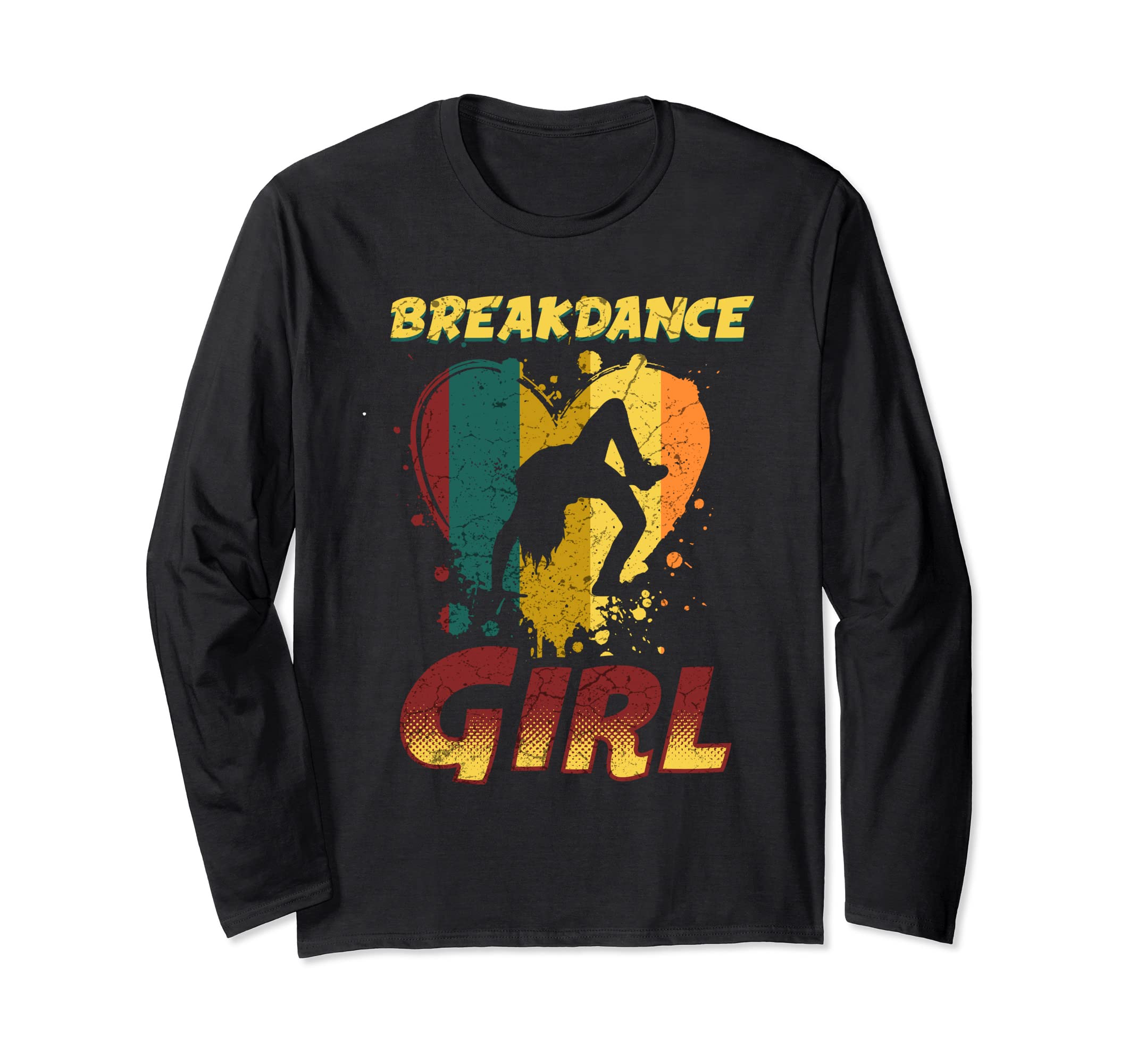Dance Dancing Funny Breakdance Dancer Girl Long Sleeve T-Shirt