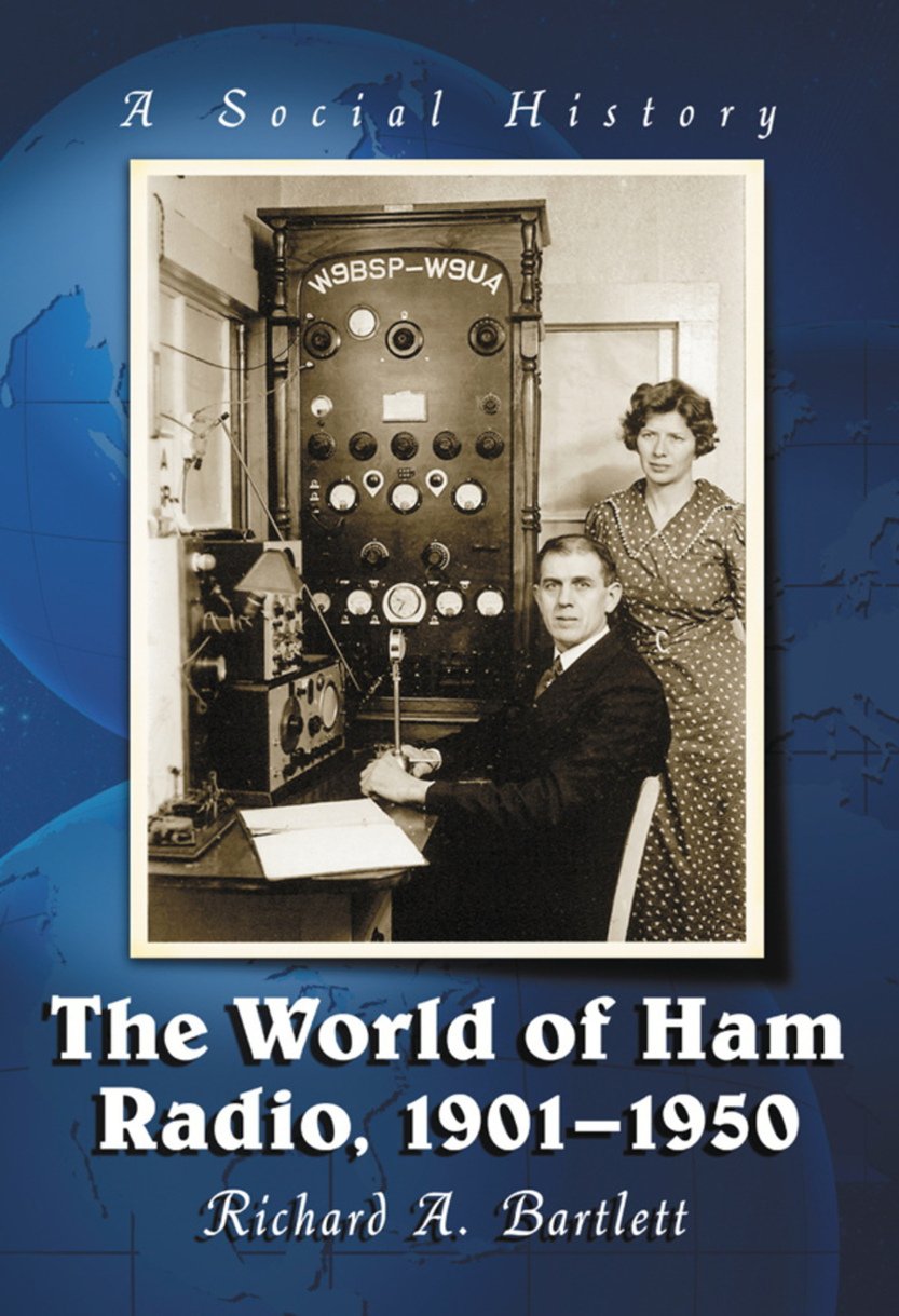 Kindle Store,Kindle eBooks,Engineering & Transportation The World of Ham Radio, 1901-1950: A Social History Richard A. Bartlett