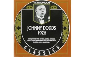 Johnny Dodds: The Chronological Classics, 1926