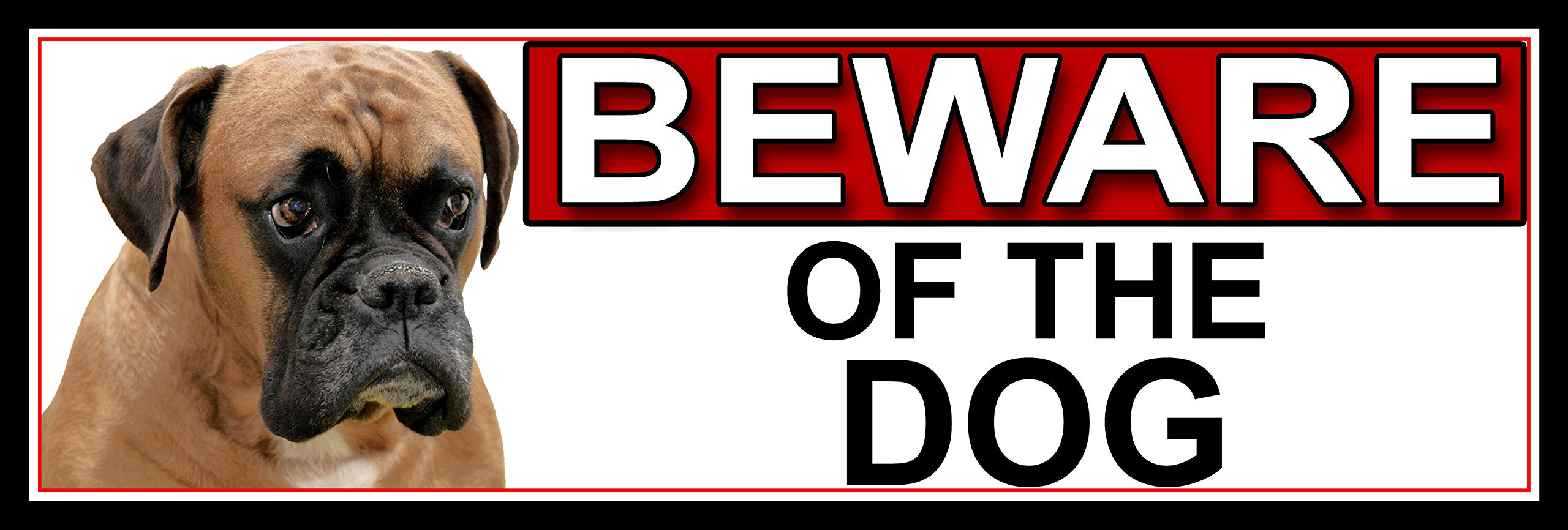 SHAWPRINT Boxer BEWARE OF THE DOG METAL GATE SIGN 266mm x 87m. (507H2)