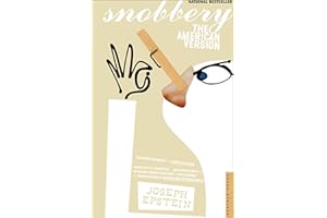 Snobbery: The American Version