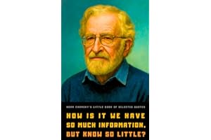 Noam Chomsky's Little Book of Selected Quotes: on Society, Capitalism, and Democracy