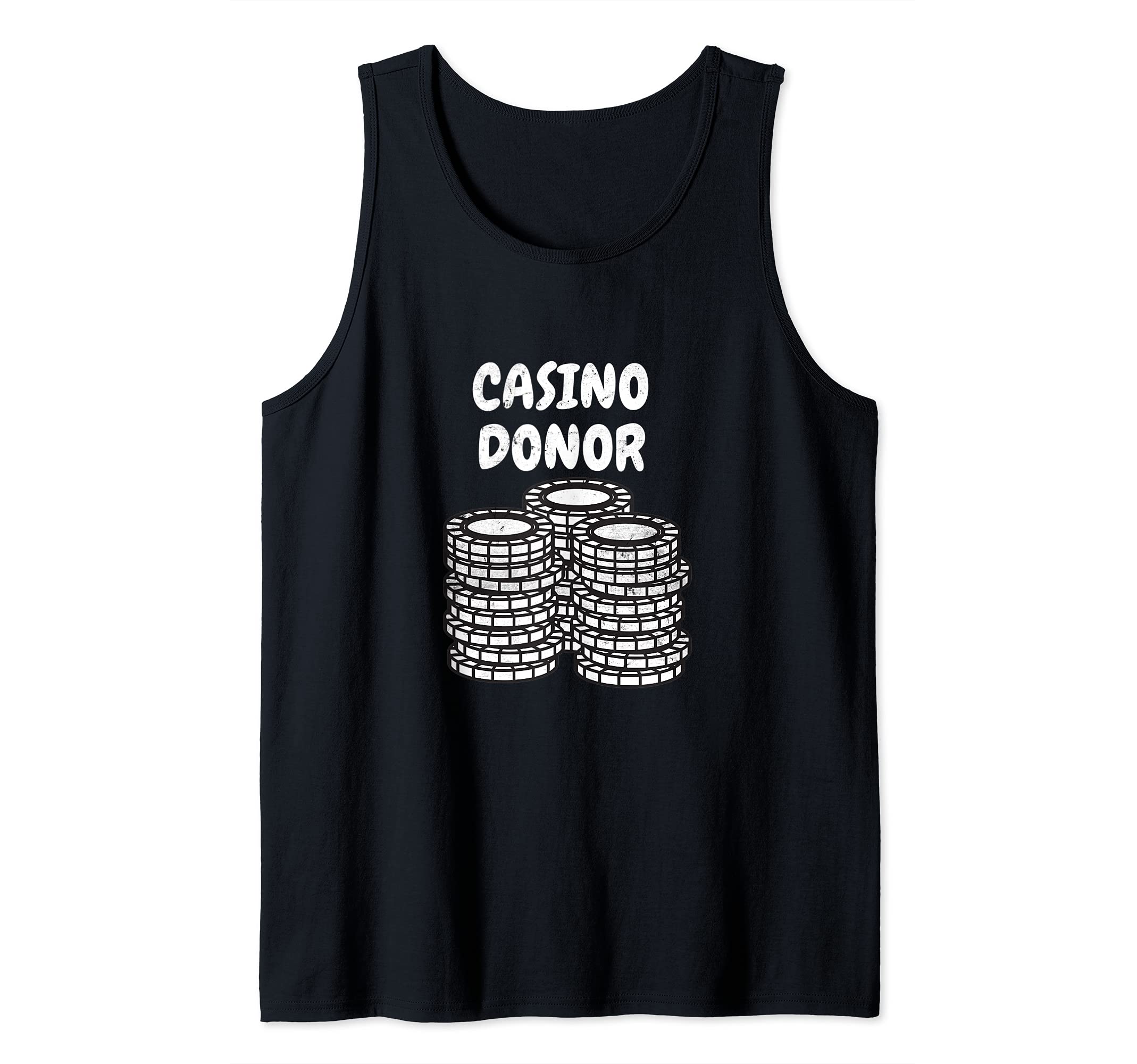 Mens Funny Casino Donor Poker Gambling Gifts Tank Top