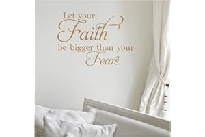 WALL SAYINGS VINYL LETTERING Let Your Faith Be Bigger Than Your Fears Vinyl Lettering Wall Decal Stickers (12.5" H x 16.5" W, Metallic Gold)