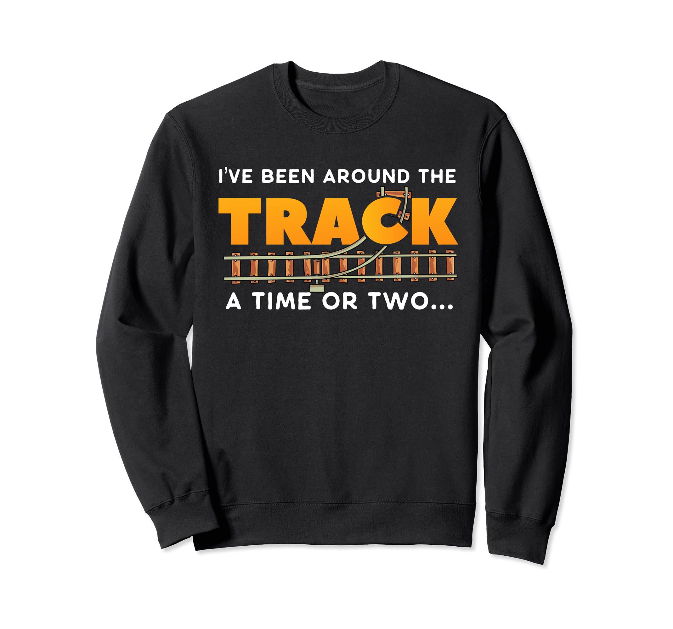 Train Industry Gift For Engineer Conductor Model Railfan Sweatshirt