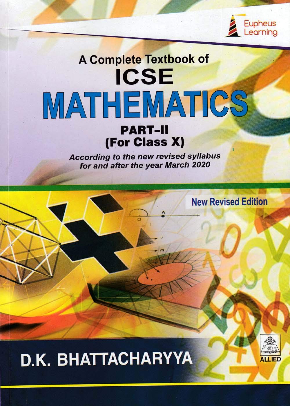 A Complete Text Book of ICSE Mathematics Part II Class – 10