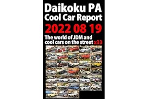 Daikoku PA Cool Car Report 2022 08 19: Cool cutomized JDM cars picked up in Daikoku Parking night car meet