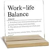 Work Life Balance Definition Decor Sign, Inspirational Gifts for Women Friends Acrylic Plaque