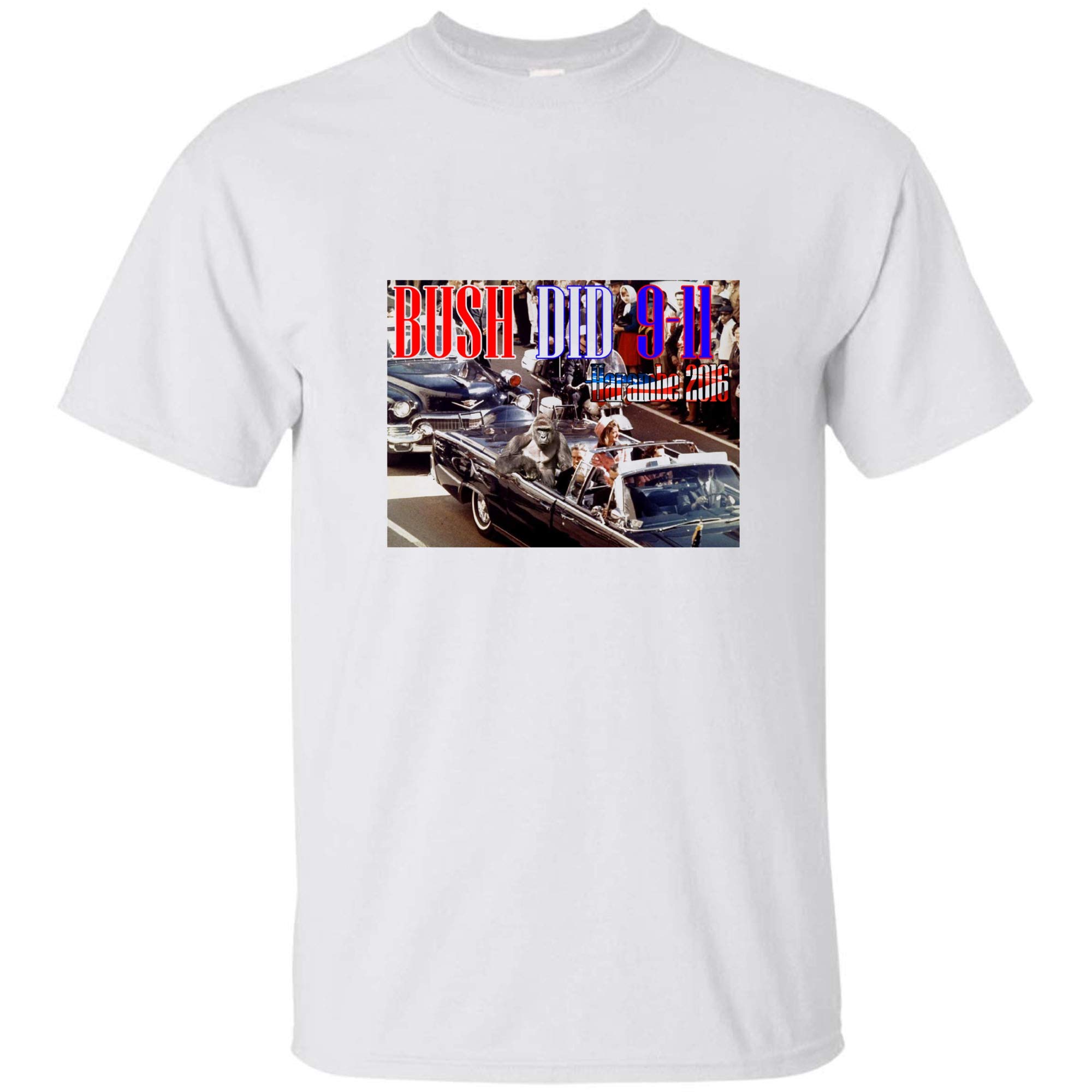 Harambe Jfk Bush Did 9 11 For Unisex T Shirt