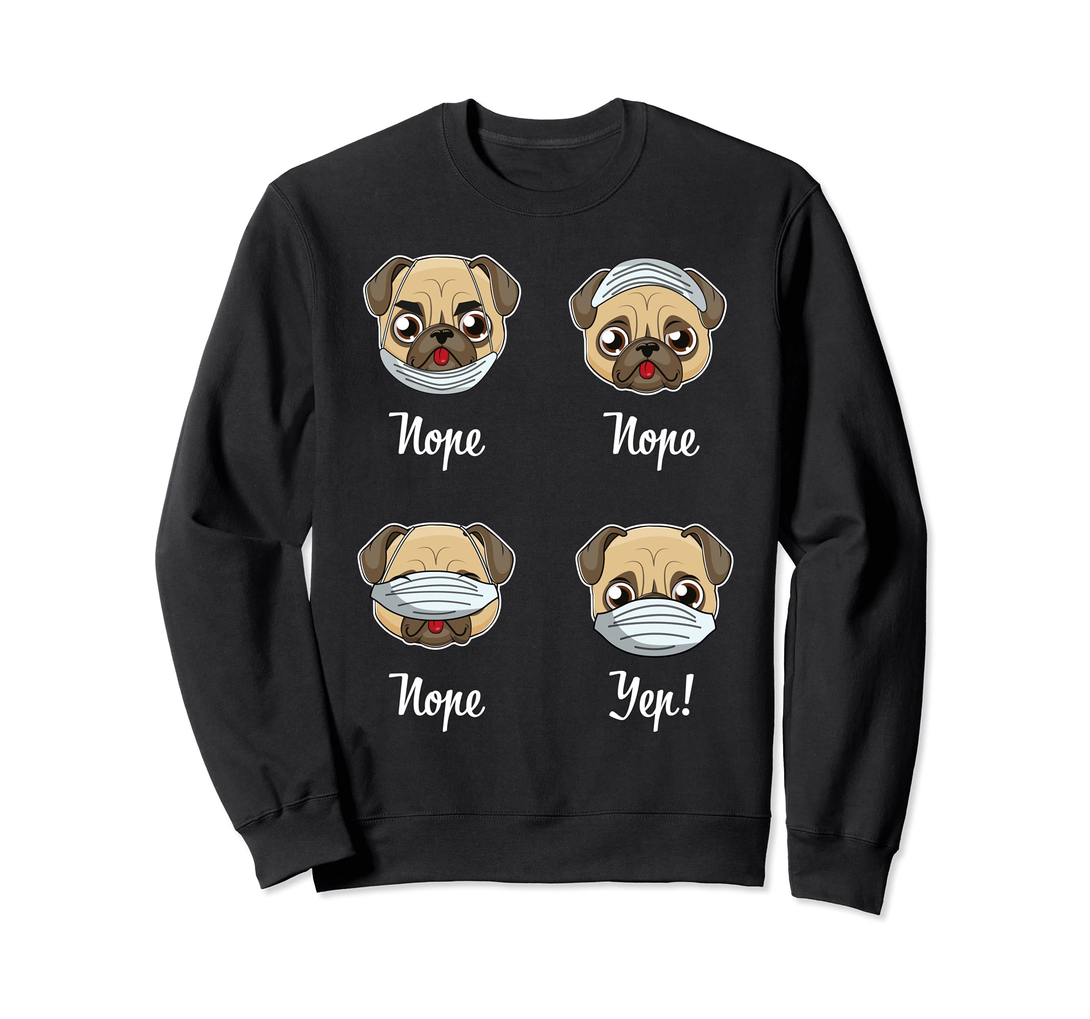 Face Mask Funny Pug Dog Mouth Nose Mask Pug Sweatshirt