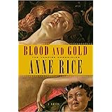 Blood and Gold (Vampire Chronicles)