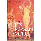 The Cults of the Roman Empire