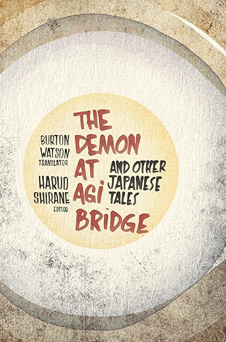 Download The Demon at Agi Bridge and Other Japanese Tales (Translations from the Asian Classics) (English Edition) PDF