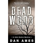 Dead Wood: A John Rockne Mystery