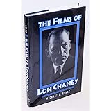 The Films of Lon Chaney